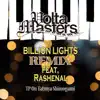 BILLION LIGHTS REMIX - Single album lyrics, reviews, download