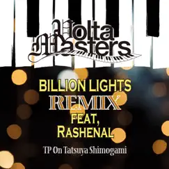 Billion Lights (Remix) [feat. Rashenal] Song Lyrics