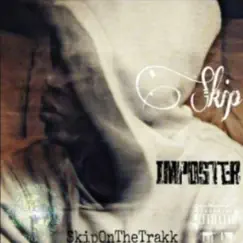 Imposter - Single by Skip album reviews, ratings, credits