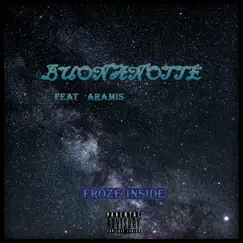 Buonanotte (feat. Aramis) - Single by Froze Inside album reviews, ratings, credits