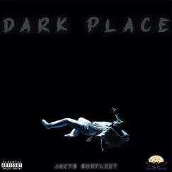 Dark Place - Single by Jacyn Norfleet album reviews, ratings, credits