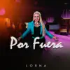 Por Fuera - Single album lyrics, reviews, download
