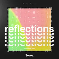 Reflections (Orum Palmer Remix) - Single by Jean Juan album reviews, ratings, credits
