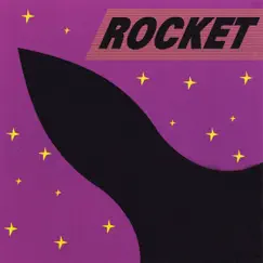 Rocket by Rocket album reviews, ratings, credits