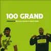 100 GRAND (feat. Jayy) - Single album lyrics, reviews, download