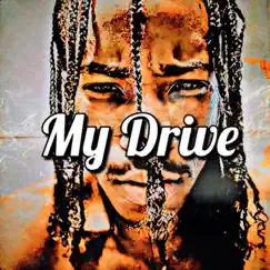 My Drive - Single by Chazn album reviews, ratings, credits