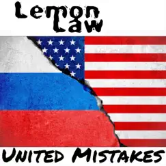 United Mistakes by Lemon Law album reviews, ratings, credits