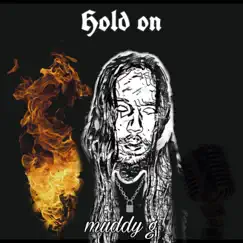 Hold On - Single by Muddy G album reviews, ratings, credits