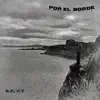 Por el Borde - Single album lyrics, reviews, download