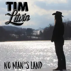No Man's Land - Single by Tim Litvin album reviews, ratings, credits
