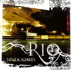 Rio by Nivea Soares album reviews, ratings, credits