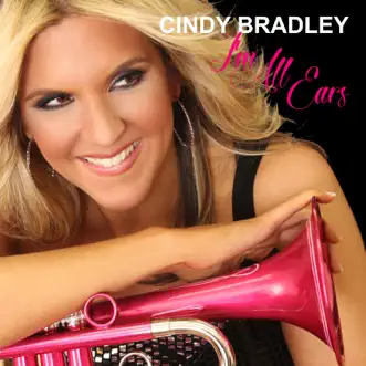 I'm All Ears - Single by Cindy Bradley album download