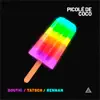 Picolé De Coco - Single album lyrics, reviews, download