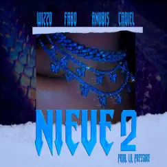 Nieve 2 (feat. Anubiis, Cadiel & Wizzo) - Single by Fabo album reviews, ratings, credits