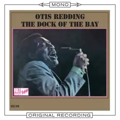The Dock of the Bay (Mono) by Otis Redding album reviews, ratings, credits