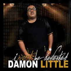 I Won't Be Defeated - Single by Damon Little album reviews, ratings, credits