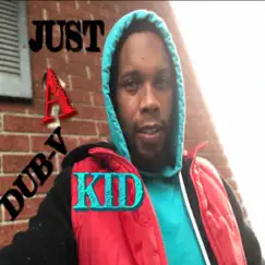 Just a Dub-V Kid - Single by Bo Gates album reviews, ratings, credits