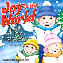 Joy to the World by The Countdown Kids album reviews, ratings, credits