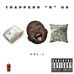 TNT Presents: Trappers 