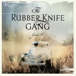 Drivin' On by The Rubber Knife Gang album reviews, ratings, credits