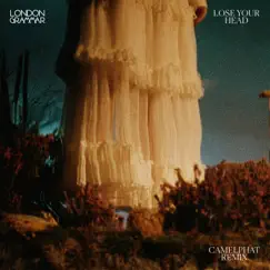 Lose Your Head (CamelPhat Remix) Song Lyrics