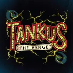 Tankus the Henge by Tankus the Henge album reviews, ratings, credits