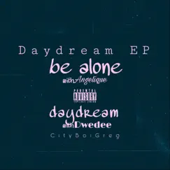Daydream - Single by CityBoiGreg album reviews, ratings, credits