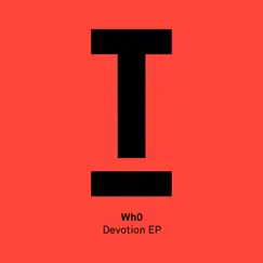 Devotion - EP by Wh0 album reviews, ratings, credits