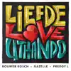 Liefde Love Uthando - Single album lyrics, reviews, download