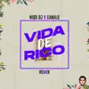 Vida de Rico - Single album lyrics, reviews, download