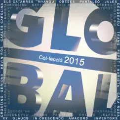 Col·lecció Global 2015 by Varis Artistes album reviews, ratings, credits