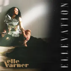 Ellevation by Elle Varner album reviews, ratings, credits