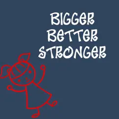 Bigger Better Stronger - Single by Laurie Ann Davis & Mig Ayesa album reviews, ratings, credits