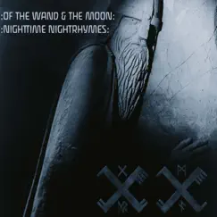 Nighttime Nightrhymes (2010 Re-release) by :Of The Wand & The Moon: album reviews, ratings, credits