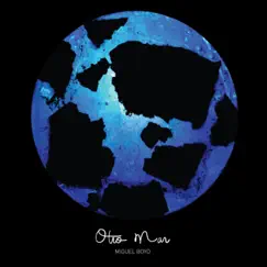 Otro Mar - Single by Miguel Boyd album reviews, ratings, credits