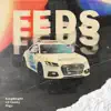 Feds - Single album lyrics, reviews, download