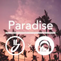Paradise - Single by Jayjen & Roa album reviews, ratings, credits