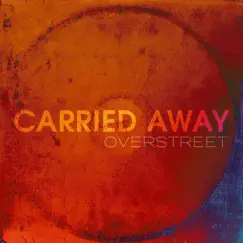 Carried Away Song Lyrics