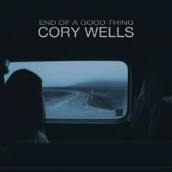 End of a Good Thing Song Lyrics