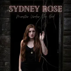 Monster Under the Bed - Single by Sydney Rose Wray album reviews, ratings, credits