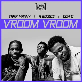 Vroom Vroom - Single by A Boogie wit da Hoodie, Don Q & Trap Manny album download