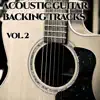 Acoustic Guitar Backing Tracks, Vol. 2 album lyrics, reviews, download