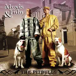 The Pitbulls by Alexis y Fido album reviews, ratings, credits