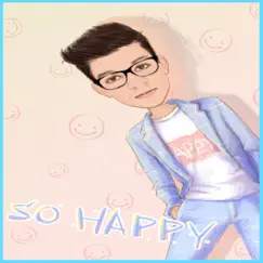 So Happy - Single by Mr. K.K. album reviews, ratings, credits