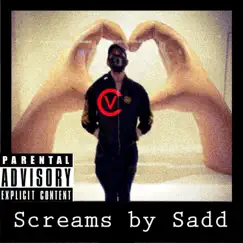 Screams - Single by Sadd album reviews, ratings, credits