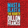 Masta Blasta (The Rebirth) song lyrics