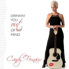 Drinkin' you out of My Mind Song Lyrics
