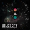 Welcome to Helios City song lyrics