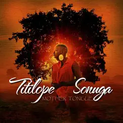 Mother Tongue by Titilope Sonuga album reviews, ratings, credits