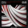 Take Me Higher - Single album lyrics, reviews, download